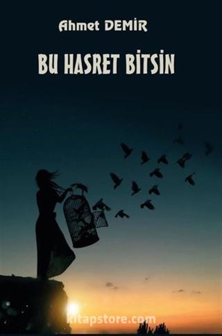 Bu Hasret Bitsin