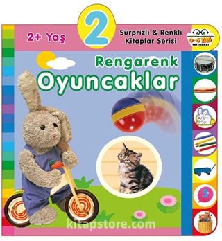 2+ Yaş Rengarenk Oyuncaklar