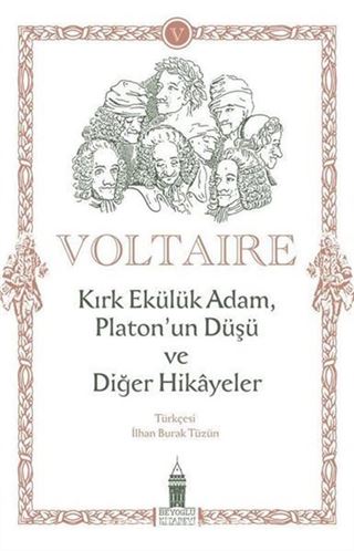 Kırk Ekülük Adam, Platon'un Düşü ve Diğer Hikayeler