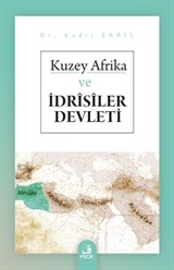 Kuzey Afrika ve İdrîsîler Devleti