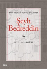 Tarih - İdeoloji - Kurmaca Bağlamında Şeyh Bedreddin