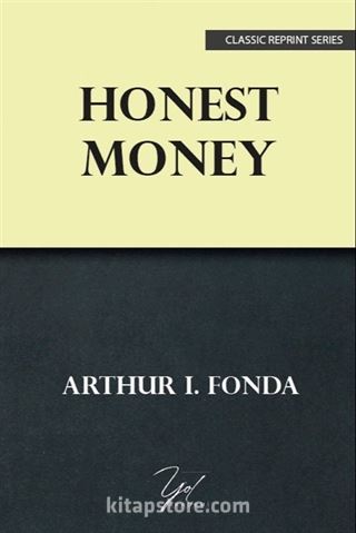 Honest Money