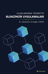 Uluslararası Ticarette Blokzincir Uygulamaları