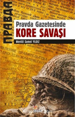 Pravda Gazetesinde Kore Savaşı