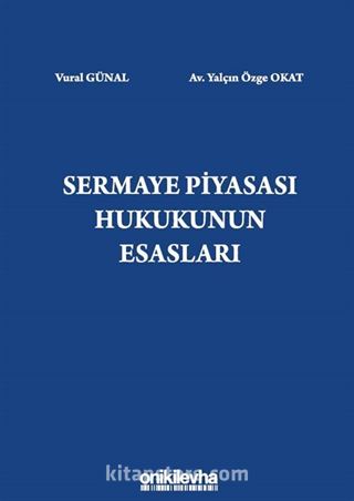 Sermaye Piyasası Hukukunun Esasları