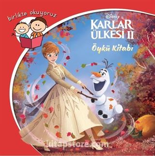 Disney Karlar Ülkesi 2 / Birlikte Okuyoruz Öykü Kitabı