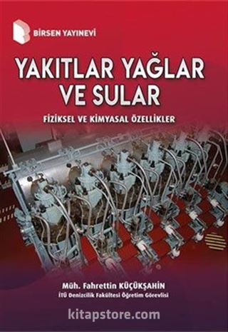 Yakıtlar Yağlar ve Sular