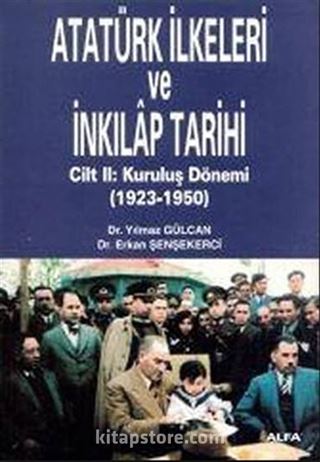 Atatürk İlkeleri ve İnkılap Tarihi Cilt 2