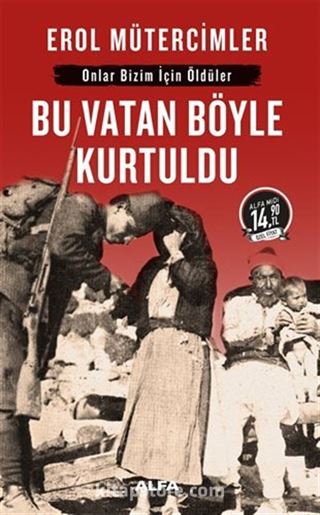 Bu Vatan Böyle Kurtuldu (Midi Boy)