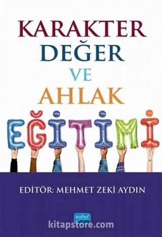 Karakter, Değer ve Ahlak Eğitimi