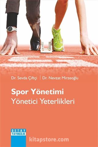 Spor Yönetimi Yönetici Yeterlikleri