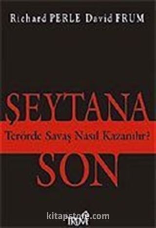 Şeytana Son / Terörde Savaş Nasıl Kazanılır?