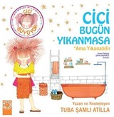 Cici Bugün Yıkanmasa - Ama Yıkanabilir