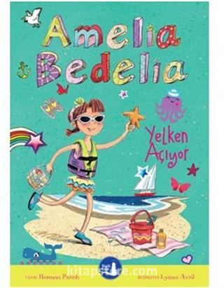 Amelia Bedelia - Yelken Açıyor