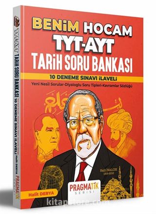 TYT-AYT Tarih Soru Bankası 10 Deneme Sınavı İlaveli Pragmatik Serisi