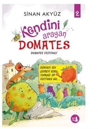 Kendini Arayan Domates 2 - Domates Festivali