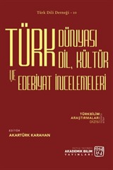 Türk Dünyası Dil, Kültür ve Edebiyat İncelemeleri