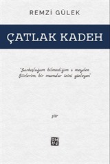 Çatlak Kadeh