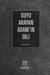 Suyu Arayan Adam'ın Dili