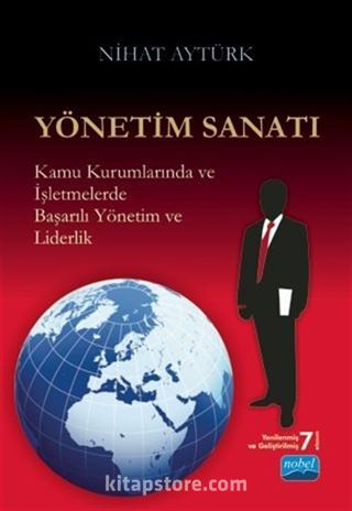 Yönetim Sanatı - Başarılı Yönetim ve Yöneticilik