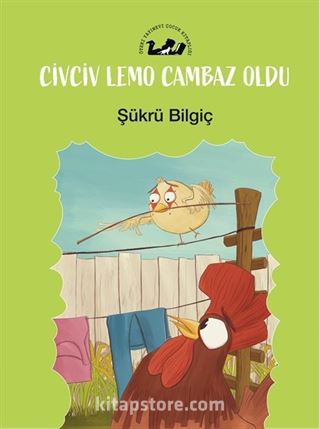 Civciv Lemo Cambaz Oldu