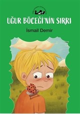 Uğur Böceğinin Sırrı