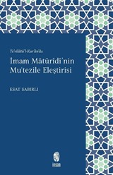 İmam Maturidi'nin Mu'tezile Eleştirisi