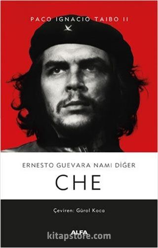 Ernesto Guevara Namı Diğer Che (Ciltli)