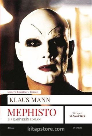 Mephisto / Bir Kariyerin Romanı