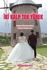 İki Kalp Tek Yürek