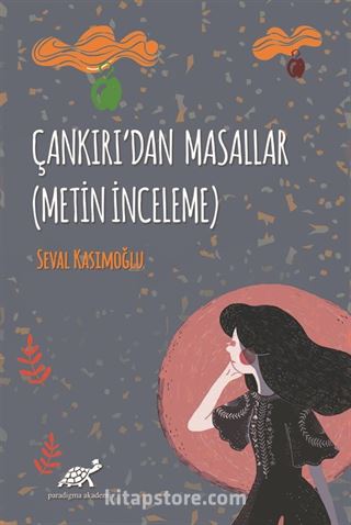 Çankırı'dan Masallar (Metin İnceleme)