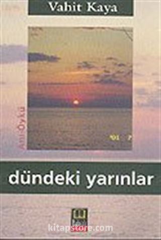 Dündeki Yarınlar