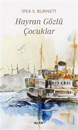 Hayran Gözlü Çocuklar