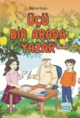 Üçü Bir Arada Yazar