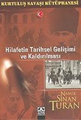 Hilafetin Tarihsel Gelişimi ve Kaldırılması