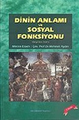 Dinin Anlamı ve Sosyal Fonksiyonu