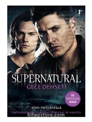 Supernatural - Gece Dehşeti