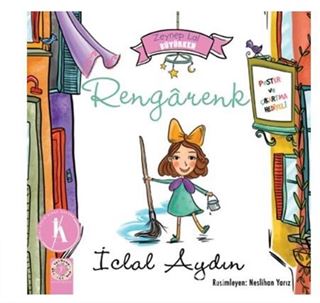 Rengarenk - Zeynep Lal Büyürken