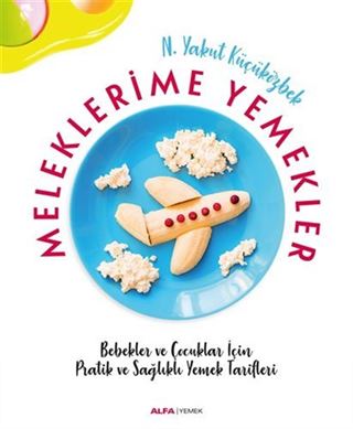 Meleklerime Yemekler