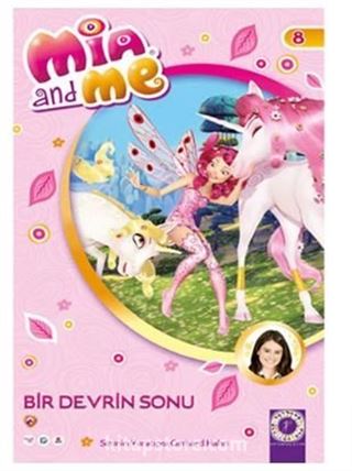 Mia and Me - Bir Devrin Sonu