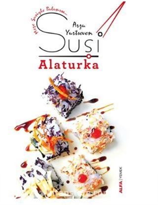 Suşi - Alaturka