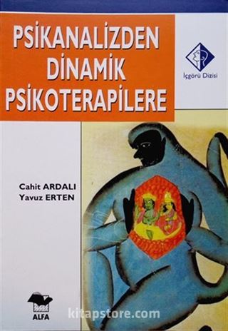 Psikanalizden Dinamik Psikoterapilere