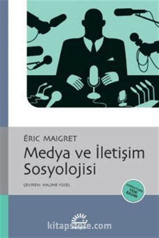 Medya ve İletişim Sosyolojisi