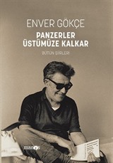 Panzerler Üstümüze Kalkar