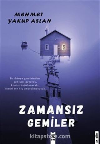 Zamansız Gemiler