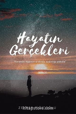 Hayatın Gerçekleri