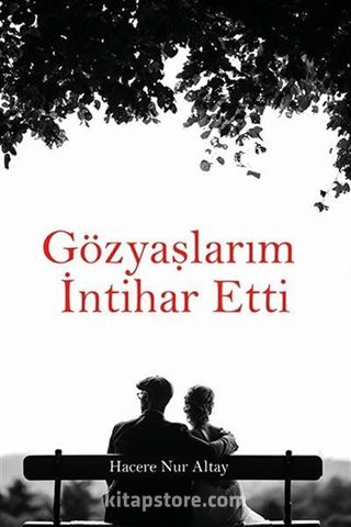 Gözyaşlarım İntihar Etti