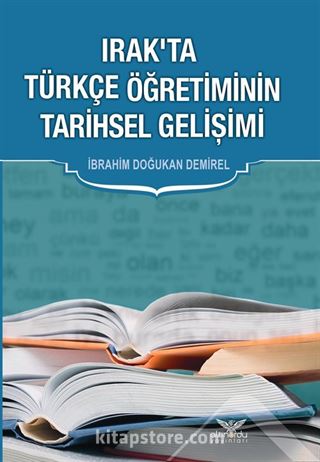 Irak'ta Türkçe Öğretiminin Tarihsel Gelişimi