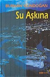 Su Aşkına