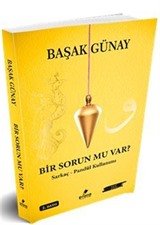 Bir Sorun Mu Var ?